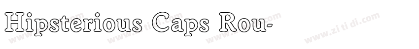 Hipsterious Caps Rou字体转换